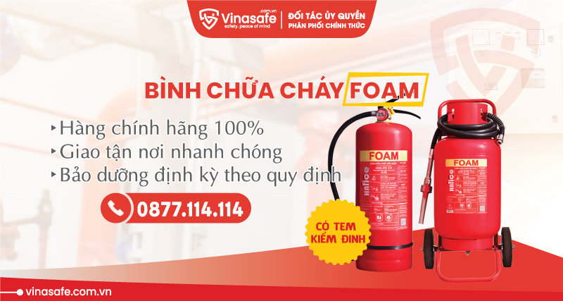 Bình chữa cháy FOAM có tem kiểm định chính hãng giá rẻ