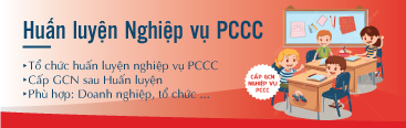 Tổ chức Đào tạo Huấn luyện nghiệp vụ PCCC cho Doanh nghiệp