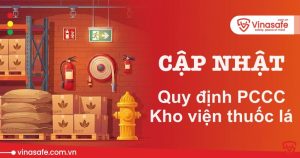 quy định phòng cháy chữa cháy kho viện thuốc lá