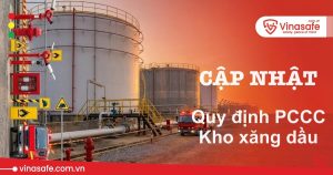 quy định phòng cháy chữa cháy kho xăng dầu