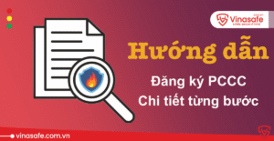 Cách đăng ký phòng cháy chữa cháy chi tiết 2025