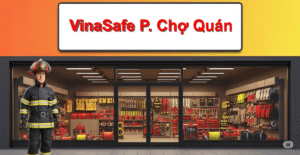 Cửa hàng PCCC phường Chợ Quán VinaSafe
