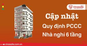 quy định PCCC nhà nghỉ 6 tầng
