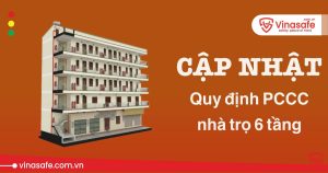 Quy định PCCC nhà trọ 6 tầng