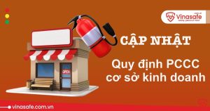 Các điều kiện an toàn PCCC đối với cơ sở kinh doanh