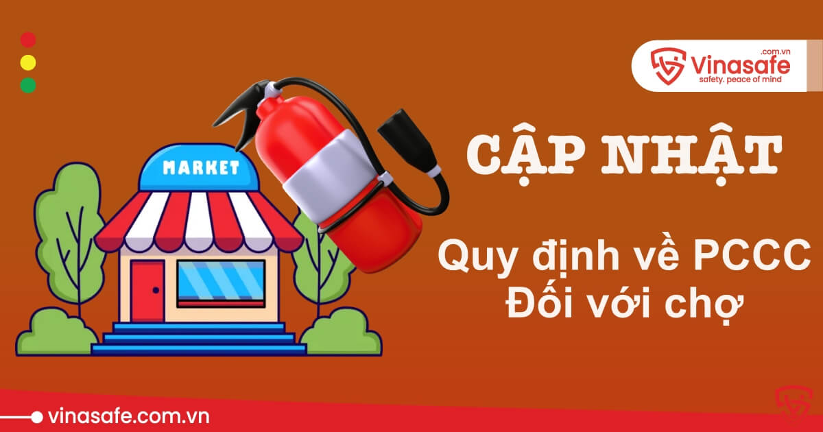 Quy định về PCCC đối với chợ