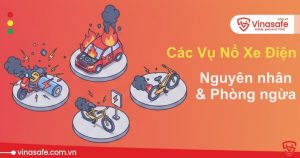 tổng hợp các vụ nổ xe điện
