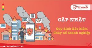 quy định bảo hiểm cháy nổ doanh nghiệp