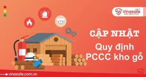 Quy định phòng cháy chữa cháy kho gỗ