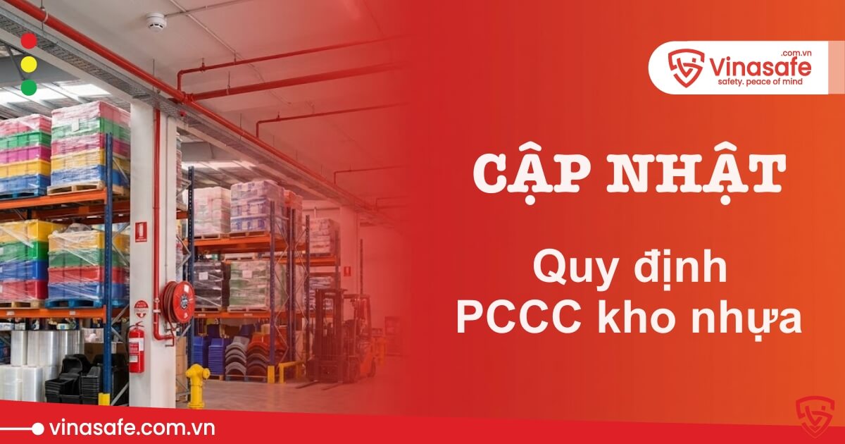 quy định phòng cháy chữa cháy kho nhựa