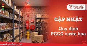 quy định phòng cháy chữa cháy kho nước hoa